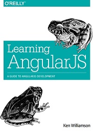 Learning AngularJS: A Guide to AngularJS Development