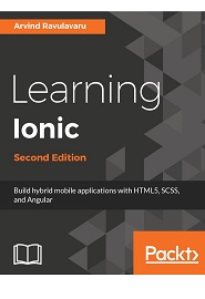 Learning Ionic, 2nd Edition