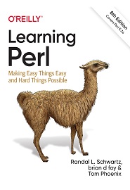 Learning Perl: Making Easy Things Easy and Hard Things Possible, 8th Edition