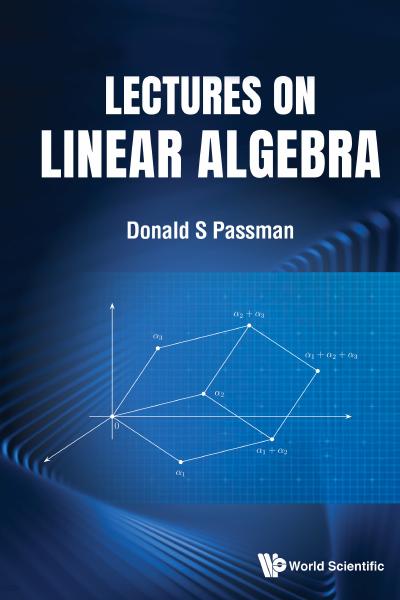 Lectures on Linear Algebra