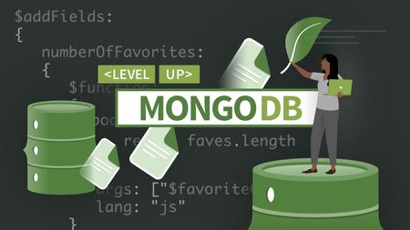 Level Up: Advanced MongoDB