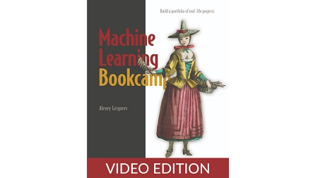 Machine Learning Bookcamp, Video Edition