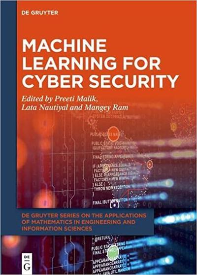 Machine Learning for Cyber Security