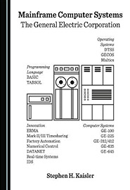 Mainframe Computer Systems: The General Electric Corporation