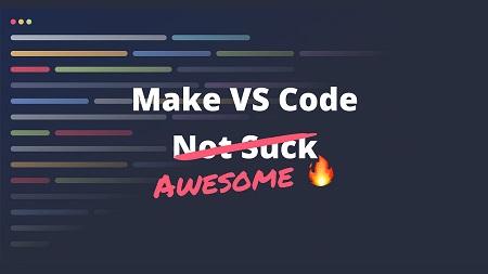 Make VS Code Awesome [Wizard Package]