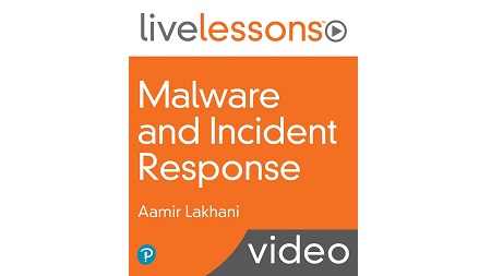 Malware and Incident Response LiveLessons