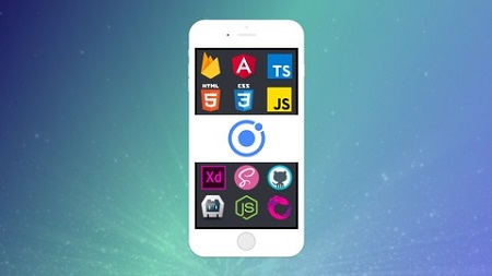 Master Ionic 3 with Ionic Native and Cordova Integrations