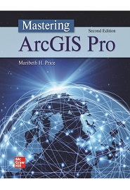 Mastering ArcGIS Pro, 2nd Edition