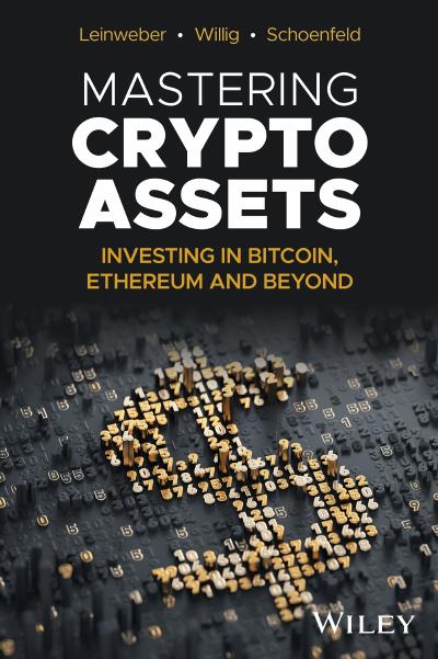 Mastering Crypto Assets Investing In Bitcoin Ethereum And Beyond Scanlibs