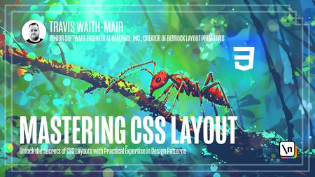Mastering CSS Layout