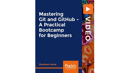 Mastering Git and GitHub – A Practical Bootcamp for Beginners