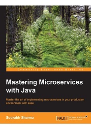 Mastering Microservices with Java