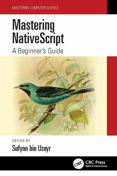 Mastering NativeScript: A Beginner’s Guide