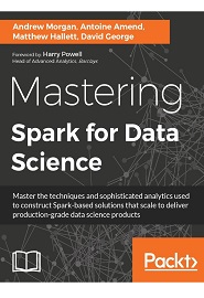 Mastering Spark for Data Science