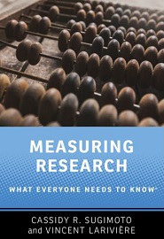 Measuring Research: What Everyone Needs to Know®