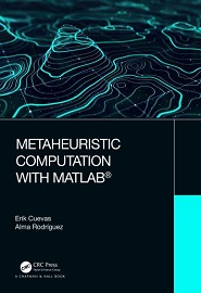 Metaheuristic Computation with MATLAB
