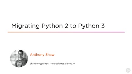 Migrating Python 2 to Python 3