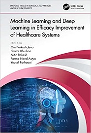 Machine Learning and Deep Learning in Efficacy Improvement of Healthcare Systems