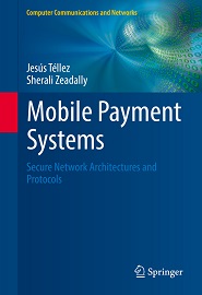 Mobile Payment Systems: Secure Network Architectures and Protocols