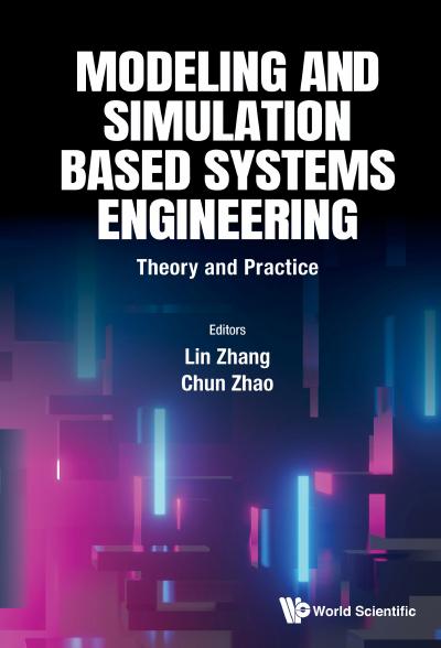Modeling and Simulation Based Systems Engineering: Theory and Practice