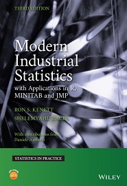 Modern Industrial Statistics: With Applications in R, MINITAB, and JMP, 3rd Edition
