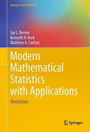 Modern Mathematical Statistics with Applications, 3rd Edition