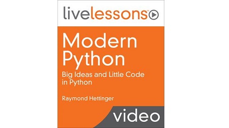 Modern Python: Big Ideas and Little Code in Python