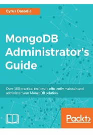 MongoDB Administrator’s Guide