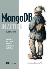 MongoDB in Action: Covers MongoDB version 3.0, 2nd Edition