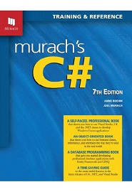 Murach’s C#, 7th Edition