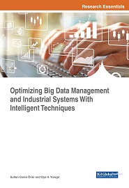 Optimizing Big Data Management and Industrial Systems With Intelligent Techniques