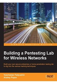 Building a Pentesting Lab for Wireless Networks