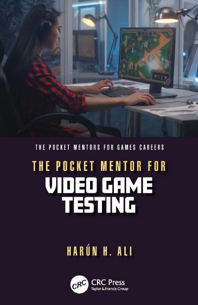 The Pocket Mentor for Video Game Testing