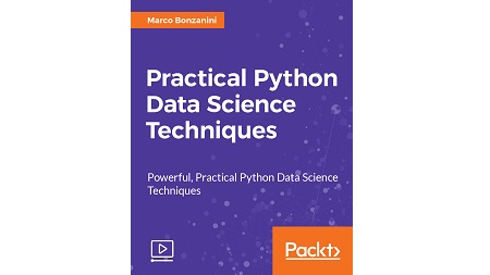 Practical Python Data Science Techniques