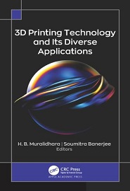 3D Printing Technology and Its Diverse Applications