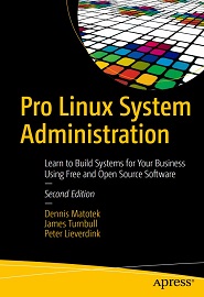 Pro Linux System Administration, 2nd Edition