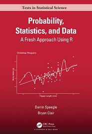Probability, Statistics, and Data: A Fresh Approach Using R