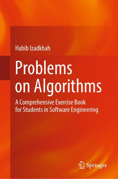 Problems on Algorithms: A Comprehensive Exercise Book for Students in Software Engineering