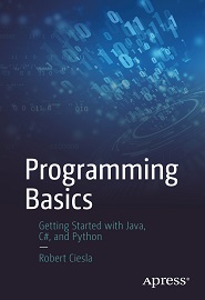 Programming Basics: Getting Started with Java, C#, and Python