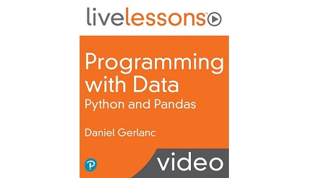 Programming with Data: Python and Pandas LiveLessons