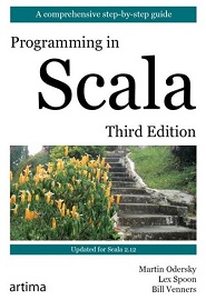 Programming in Scala: A Comprehensive Step-by-Step Guide, 3rd Edition