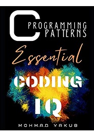 C Programming Patterns: A Kaizen way to learn coding skills