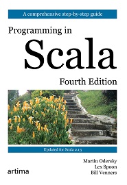 Programming in Scala: A Comprehensive Step-by-Step Guide, 4th Edition