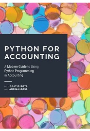 Python for Accounting: A Modern Guide to Using Python Programming in Accounting