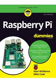 Raspberry Pi For Dummies, 4th Edition