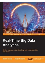 Real-time Big Data Analytics