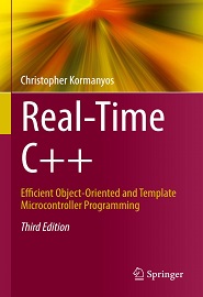 Real-Time C++: Efficient Object-Oriented and Template Microcontroller Programming, 3rd Edition