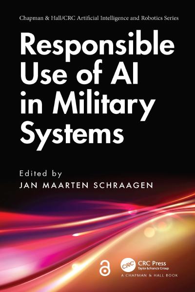 Responsible Use of AI in Military Systems