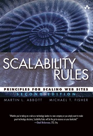 Scalability Rules: Principles for Scaling Web Sites, 2nd Edition