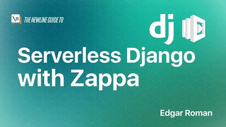 Serverless Django with Zappa
